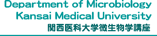Depertment of Microbiology Kansai Medical University